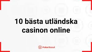 Bästa utländska casino – En guide till de bästa internationella spelsajterna