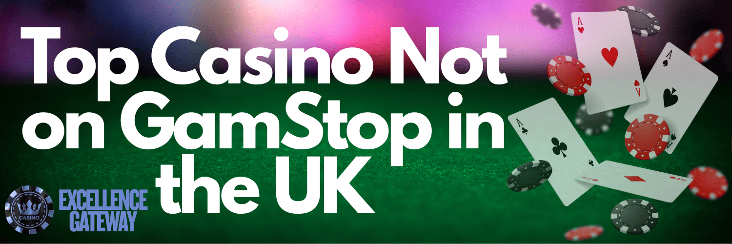 Casinos Non-Gamstop Discover Top Options Beyond Online Restrictions