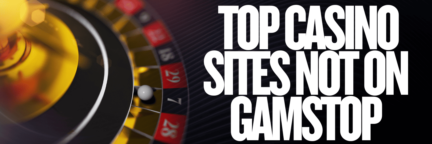 Top UK Non GamStop Casinos Your Guide to Unrestricted Gaming