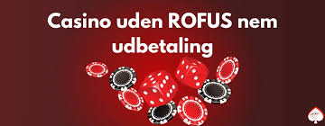 Casinoer uden Rofus Find de Bedste Spilmuligheder 1693640112